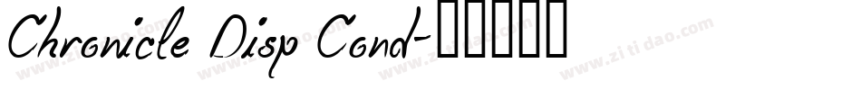 Chronicle Disp Cond字体转换